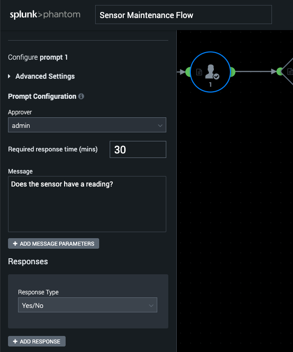 This screenshot of Splunk SOAR shows completed fields mentioned in the steps to create a prompt that asks the worker if the sensor has a reading.