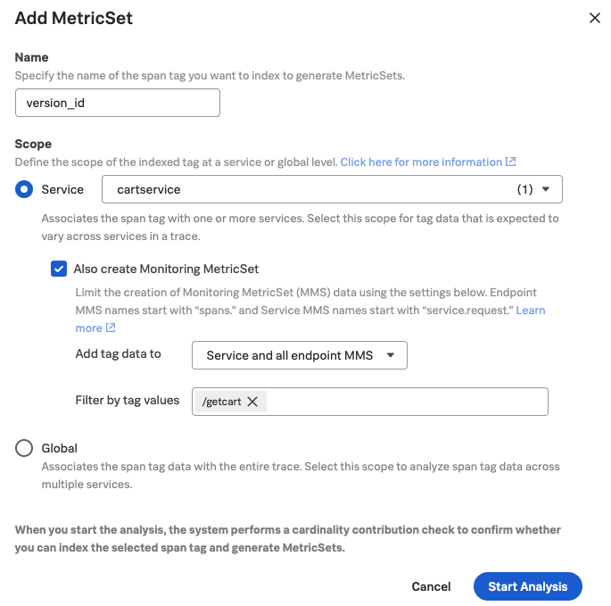 This screenshot shows how to add a custom Monitoring MetricSet for a single service.