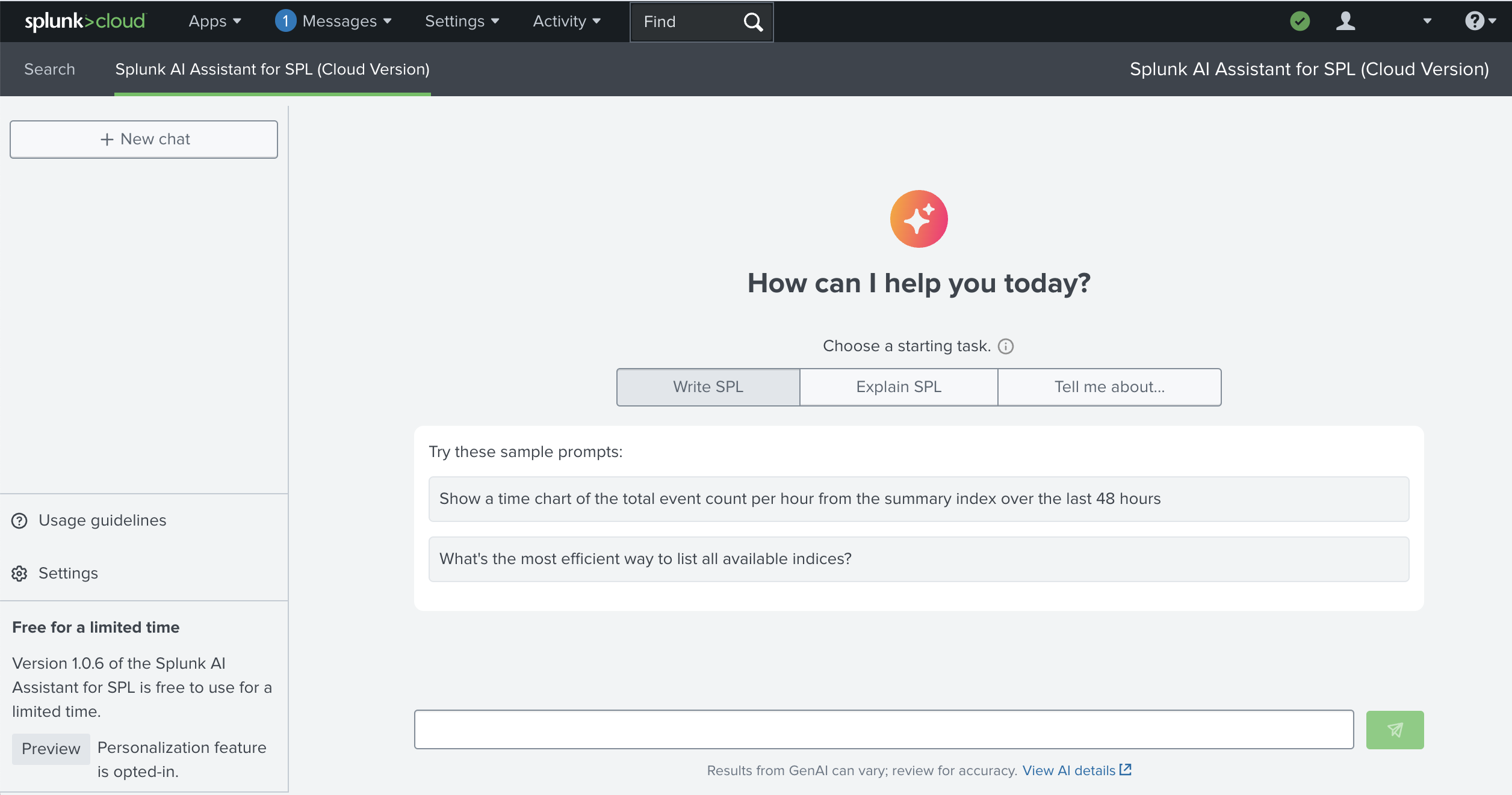 This image shows the view when you open Splunk AI Assistant for SPL. Available actions include Write SPL, Explain SPL, and Tell me about. There is also a New Chat option in the top left.