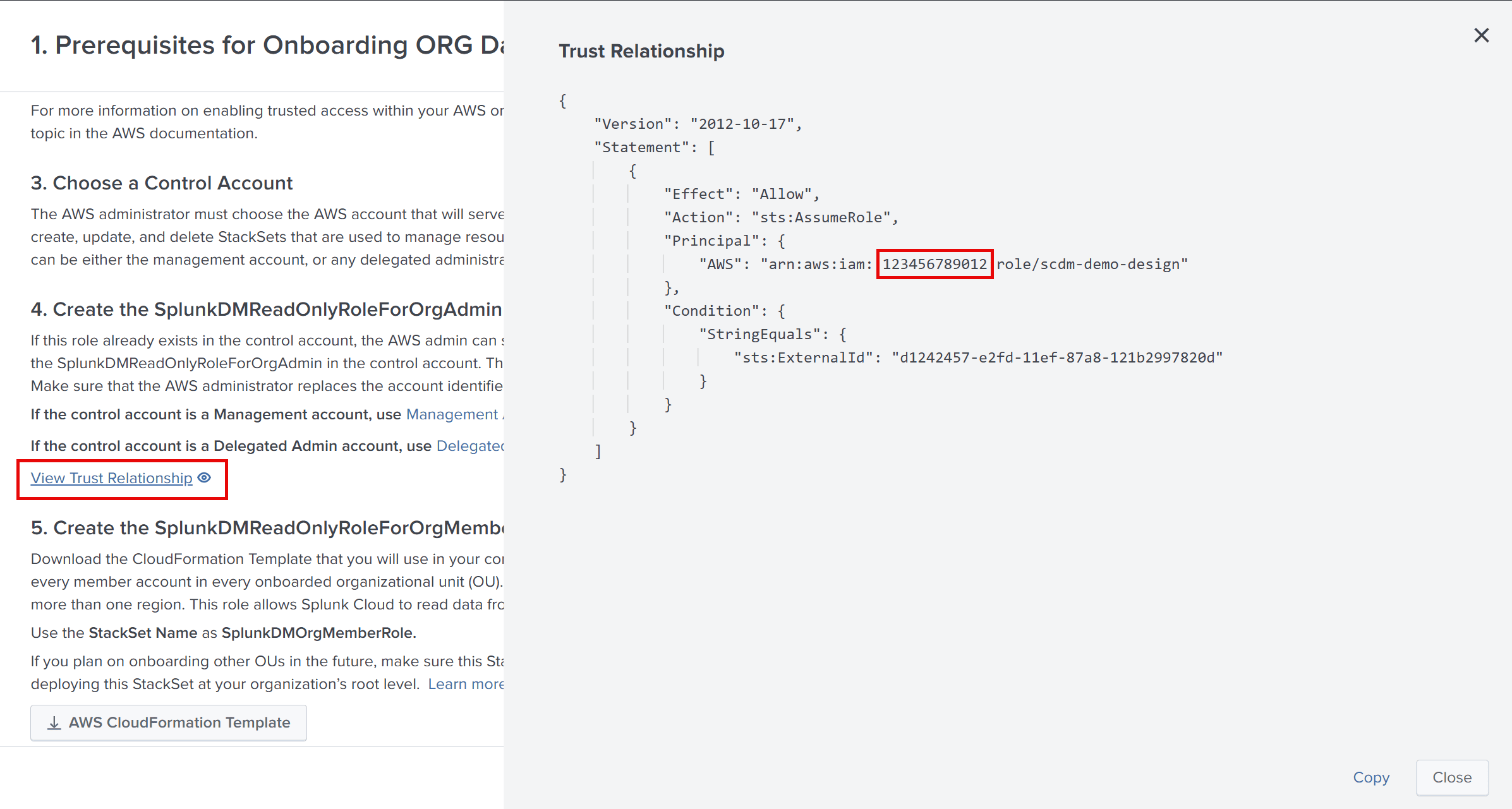 On the Prerequisties page, select Trust Relationship. The trust relationship is displayed and you can copy the Splunk Cloud account ID.