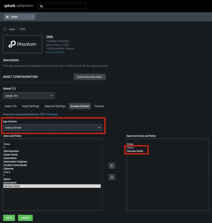This screenshot shows the Asset Configuration page for the DNS app. In the App Action drop-down list, the lookup domain action is selected. The user Herman Smith appears in the Approved Users and Roles section.