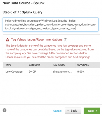 This image shows Step 6 of 7 when creating a new data source. There is Tag Value Issues warning with the text: "The Splunk data for some of the categories have low coverage and some more of the categories can be added based on the tag values returned from the sample query. See Low coverage & Recommended sections below. Please make sure you selected the proper categories and field mappings." The remainder of the screen shows the DHCP category with 0.00% coverage.