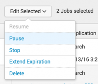 This screen image shows the Edit Selected button expanded. The editing choices are Resume, Pause, Stop, Extend Expiration, and Delete.