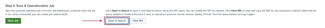 This image shows step four in the anomaly detection job creation workflow. The button labeled Open in Search is highlighted.