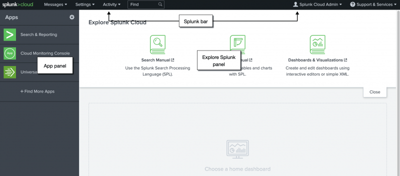 This image shows the Splunk Home page for Splunk Cloud Platform. The Apps panel extends the full length of the left side of the window. The Splunk bar is at the top of the window. The  Explore Splunk panel contains several large icons.