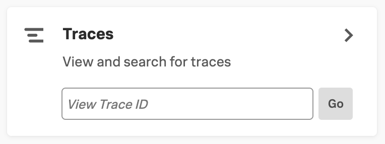 This image shows the Traces card in the APM landing page, which contains a search bar where you can enter the trace ID of a trace you want to locate.